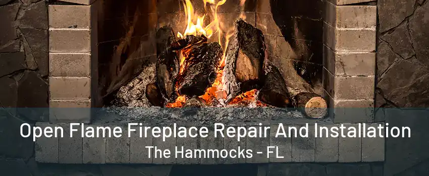 Open Flame Fireplace Repair And Installation The Hammocks - FL